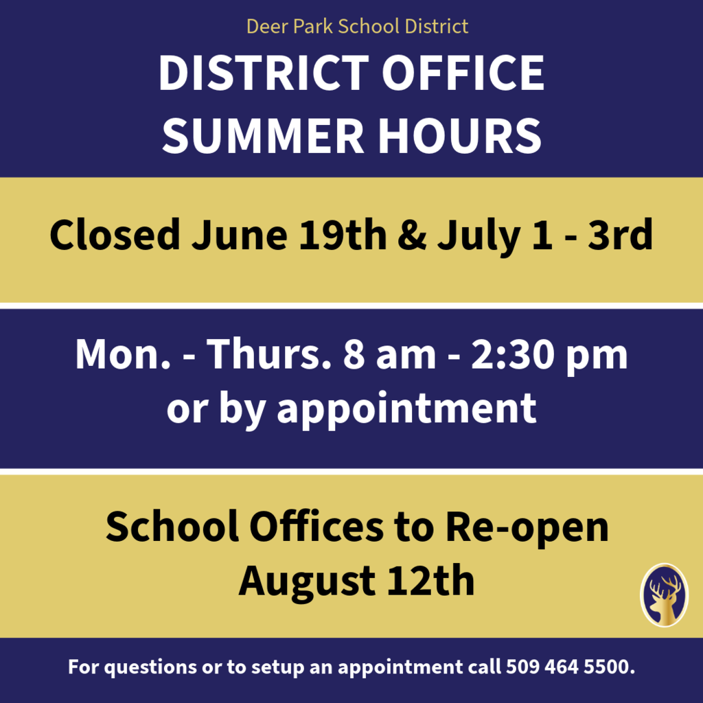 Summer Hour posted for the District Office