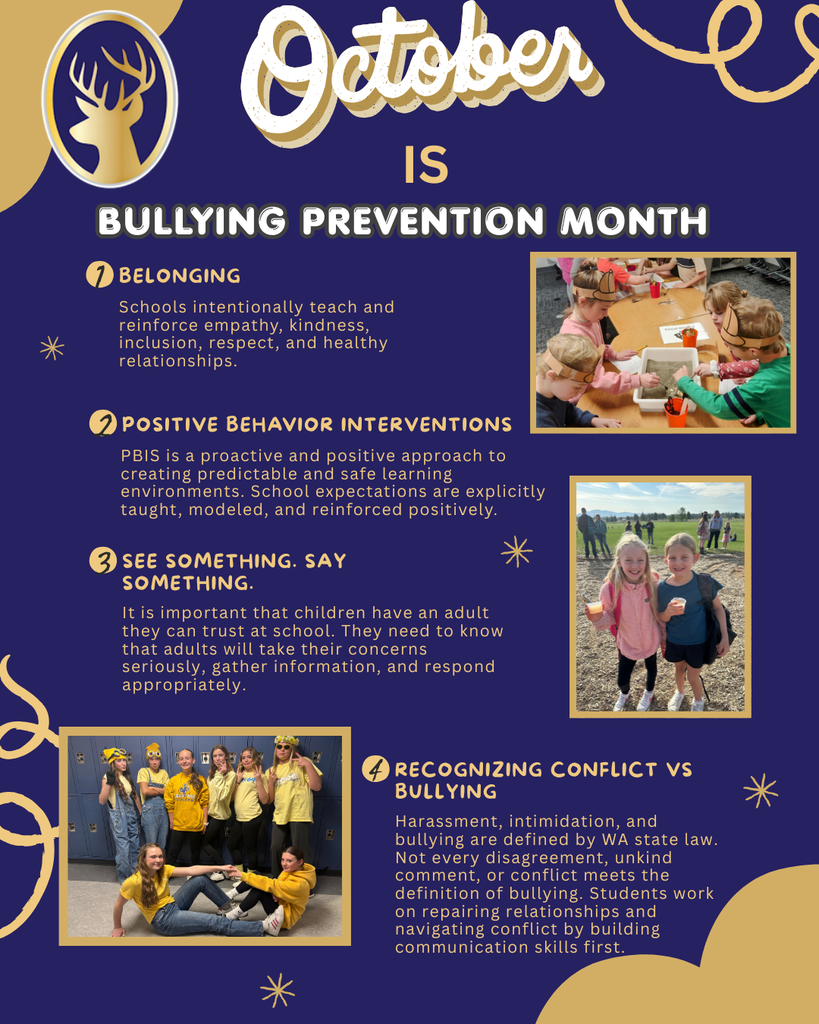 October is bullying prevention month and this banner lists out some ways we are doing that at Deer Park School district