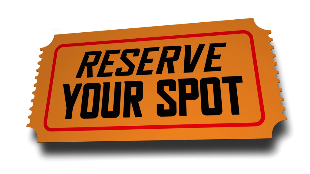 reserve your spot