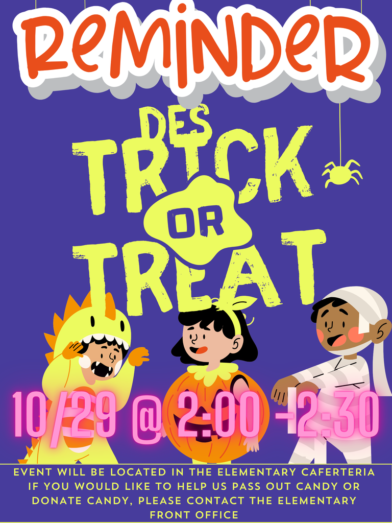 DES Trick or treat 10/29 @ 2:00-2:30 In blue and red