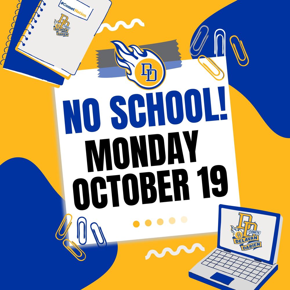 NO SCHOOL FOR ALL DDSD STUDENTS ON OCT. 19