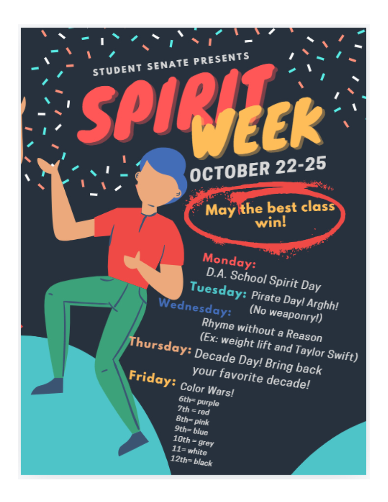 Spirit Week October 22-25 May the best class win!