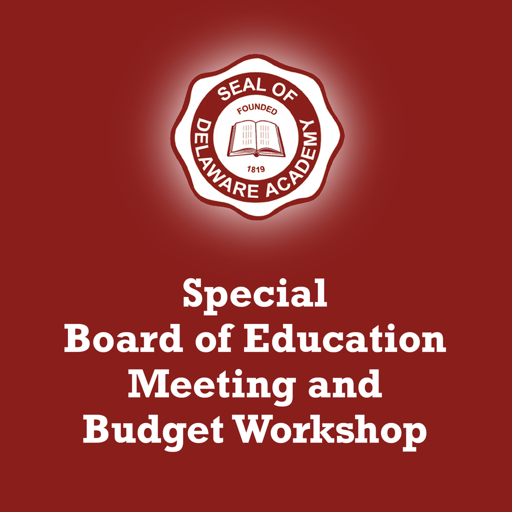 Special Board of Education Meeting and Budget Workshop