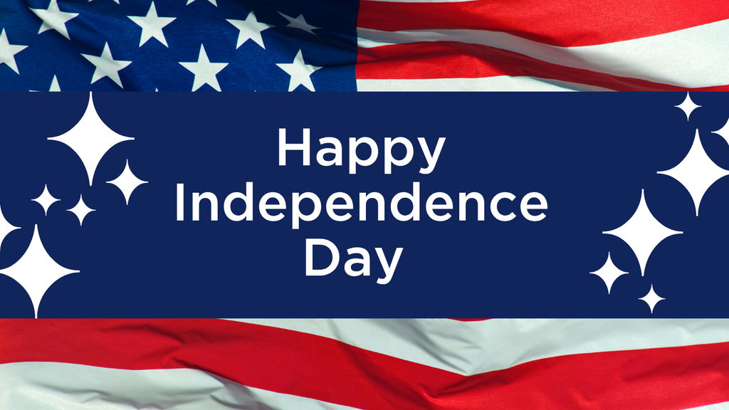 Graphic with an American flag background that says Happy Independence Day