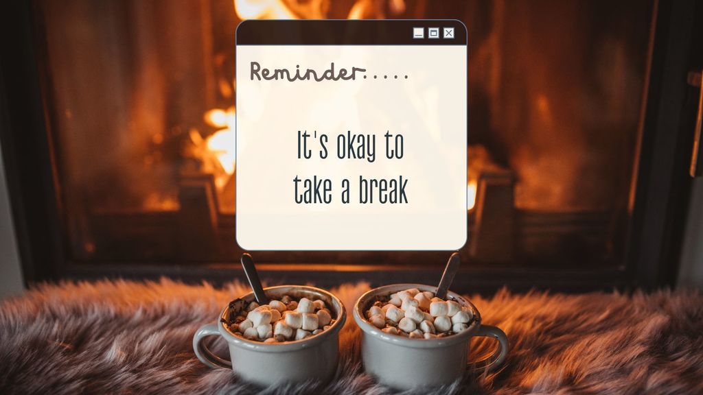 Take A Break