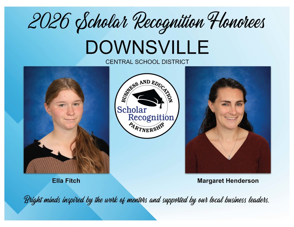 @026 Scholar Recognition Honorees for Downsville CSD: Ella Fitch and Margaret Henderson