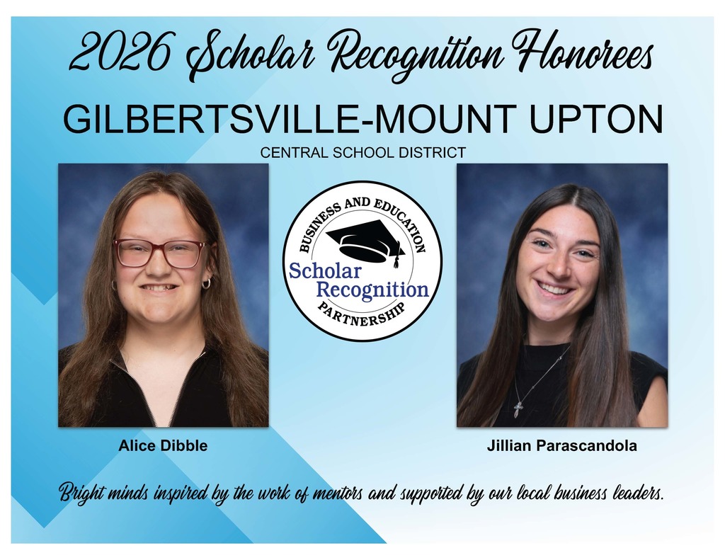 2026 Scholar Recognition Honorees for Gilbertsville-Moount Upton CSD: Alice Dibble and Jillian Parascandola