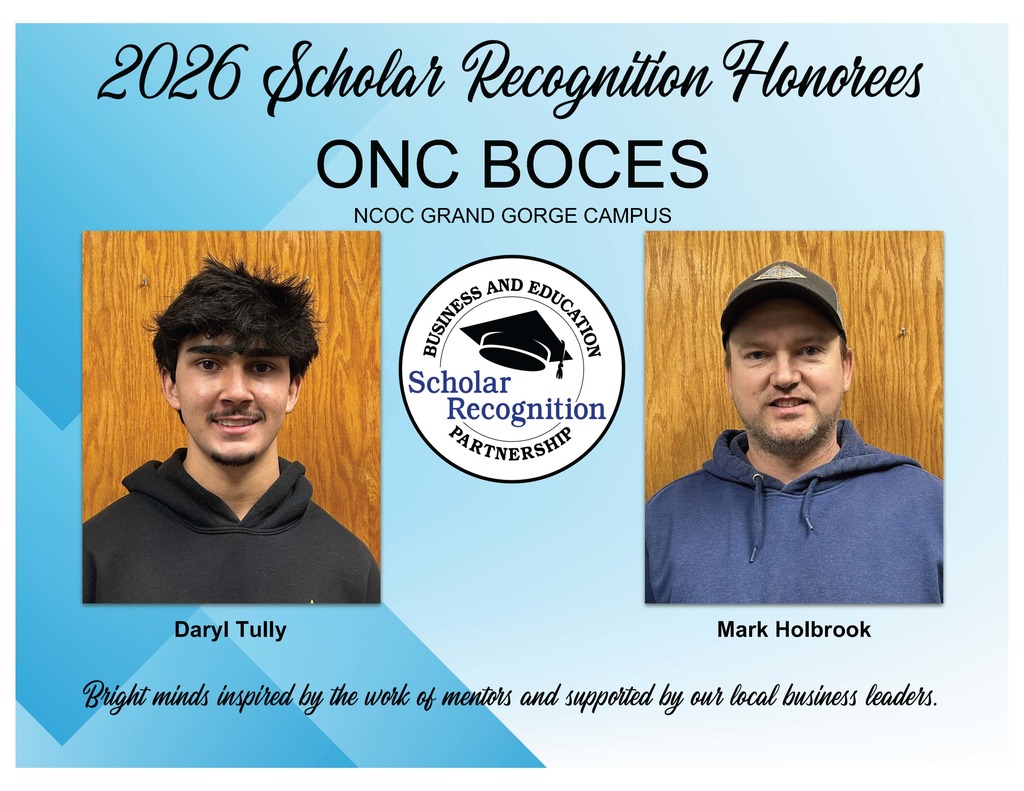 2026 Scholar Recognition Honorees for ONC BOCES- Grand Gorge: Daryl Tully and Mark Holbrook
