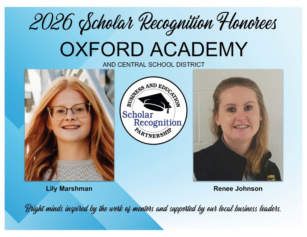 10216 Scholar Recognition Honorees for Oxford Academy CSD: Lily Marshman and Renee Johnson