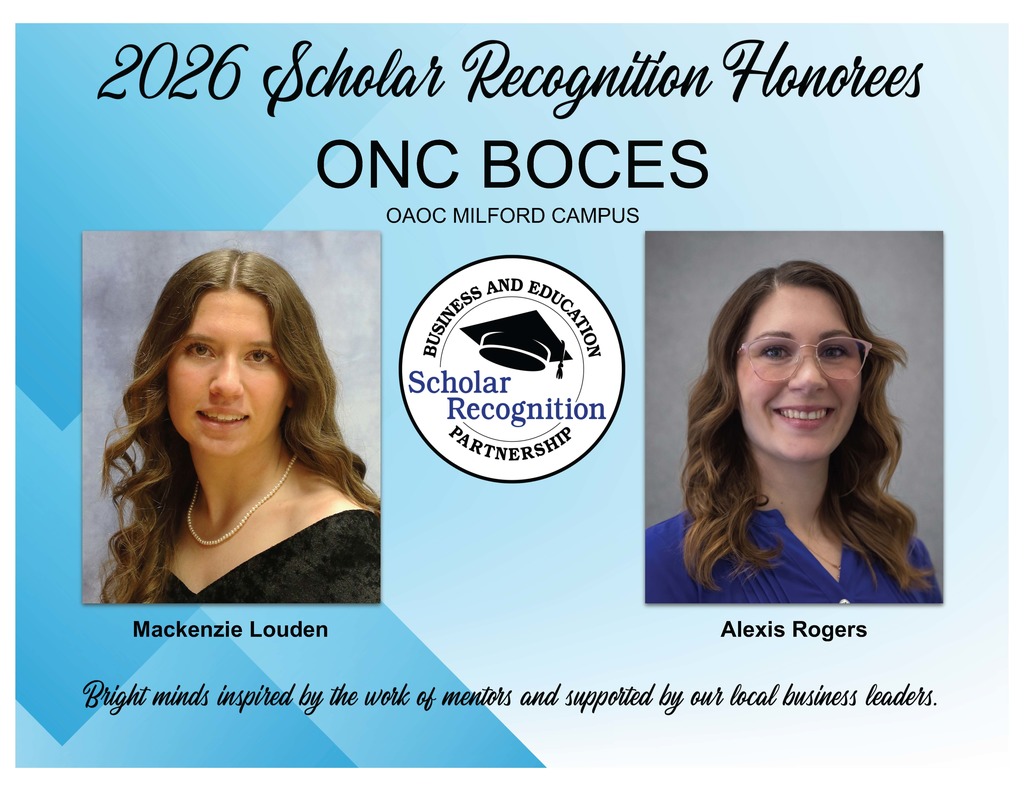2026 Scholar Recognition Program for ONC BOCES-Milford Campus: Mackenzie Louden and Alexis Rogers