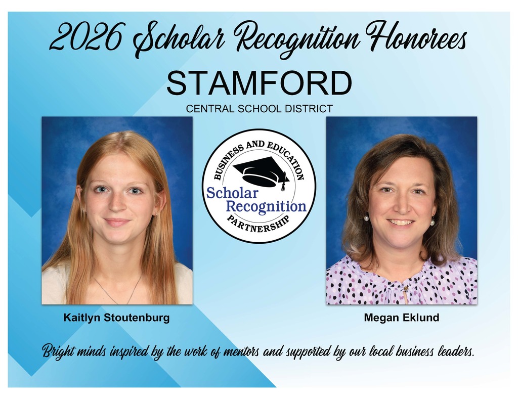 2026 Scholar Recognition Honorees for Stamford CSD: Kaitlyn Stoutenburg and Megan Eklund