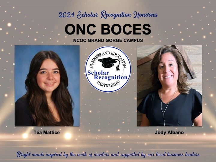 2024 Scholar Recognition Honorees ONC BOCES NCOC Grand Gorge Campus