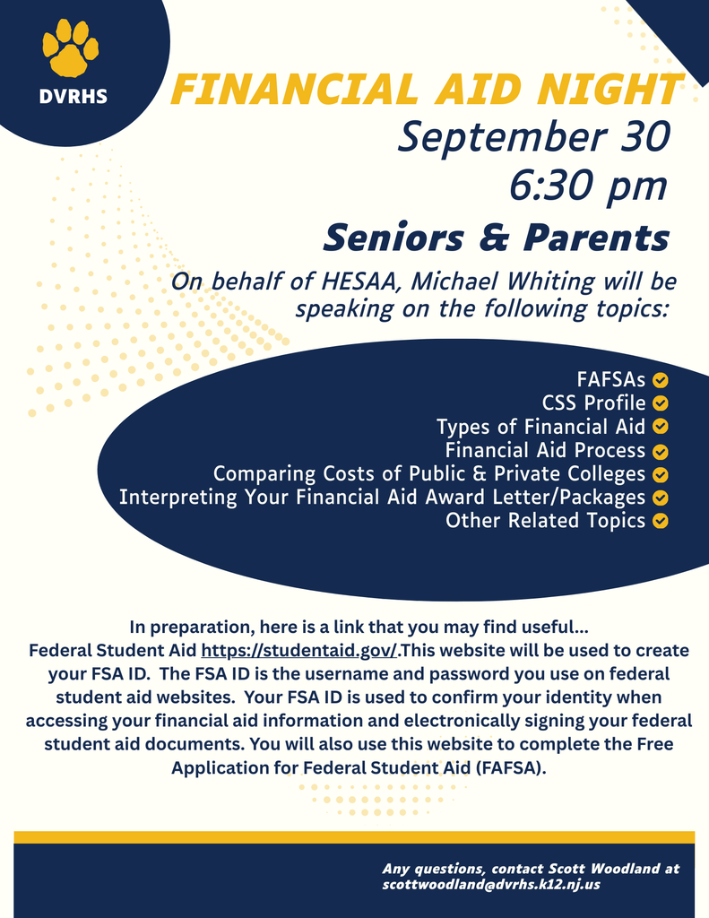 September 30, 6:30pm in the Del Val auditorium. Image is gold and blue with DVRHS paw print in upper left corner.