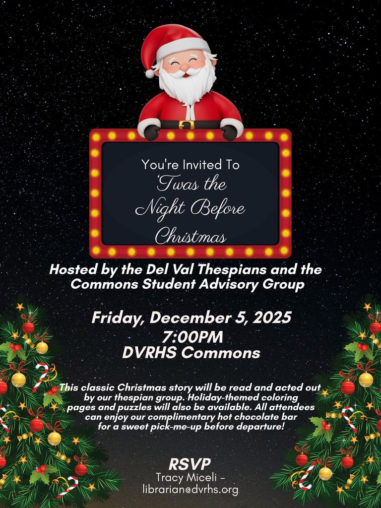 Black night sky with glittering stars, decorated Christmas trees flanking a smiling Santa holding a invitation to "'Twas the Night Before Christmas" on December 5th @ 7:00pm @the Commons.