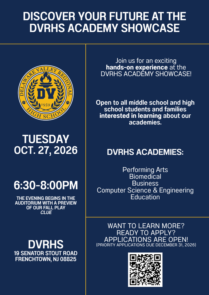 Join DVRHS on October 27, from 6:30-8:00pm as we share information about our Academies and watch a preview of the fall play, Clue! Scan QR code in lower right-hand corner of post to apply! Navy blue background with white and gold accents appear, DelVal school logo appears on the upper left portion of the page.