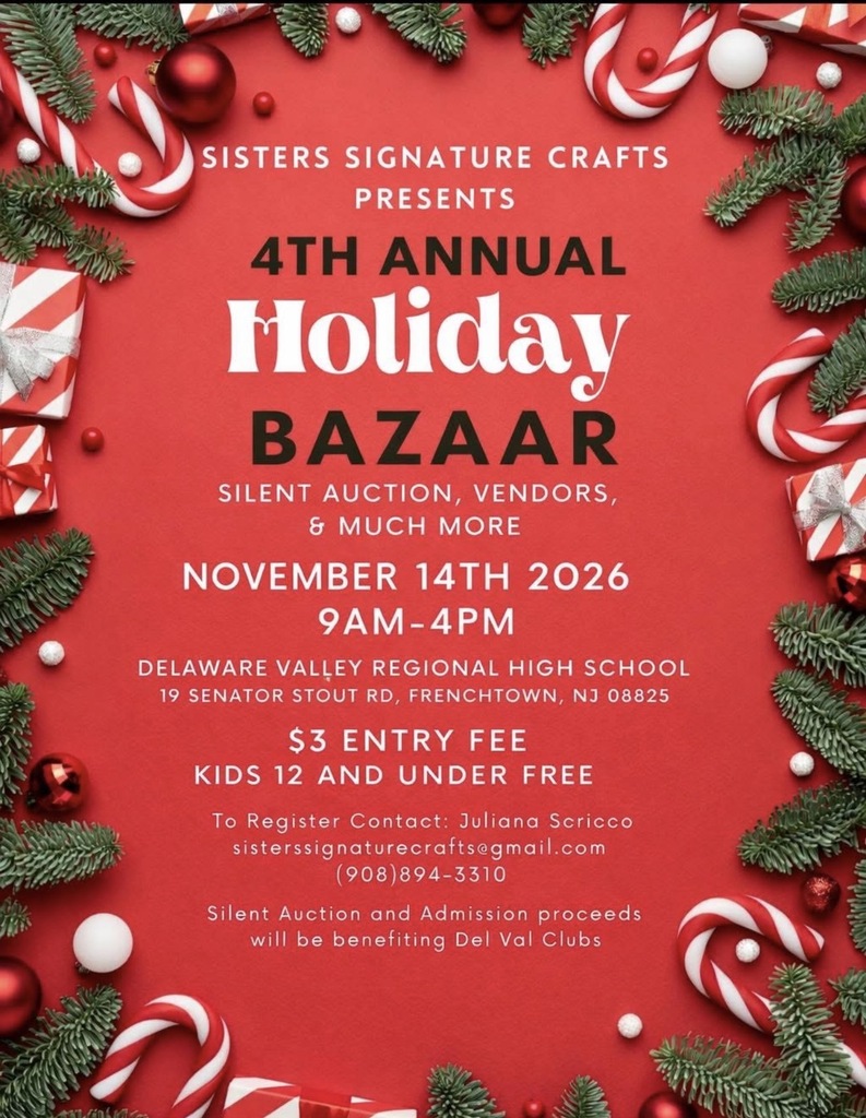 Visit DelVal on 11/14 from 9am-4pm for our 4th Annual Holiday Bazaar! Silent auction and admission entry benefits DelVal Clubs!