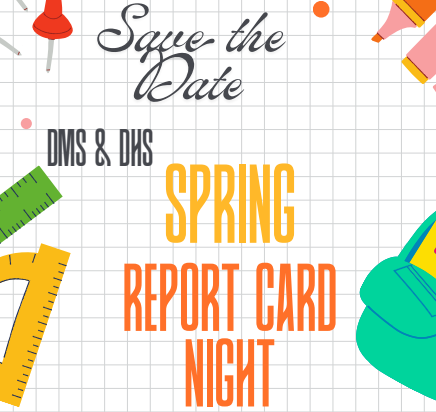 White background, writing materials, words "Save the Date. Spring Report Card Night"