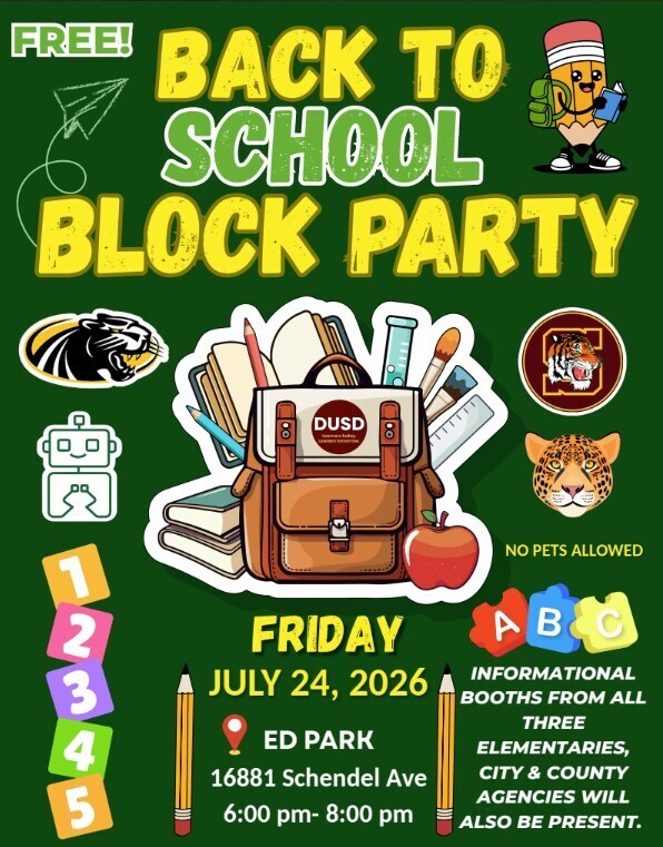 Back to School Block Party Friday July 25, 2026 6pm-8pm