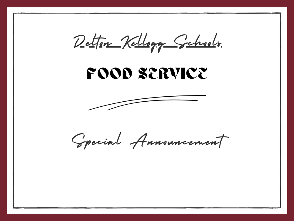 Food Service Announcement