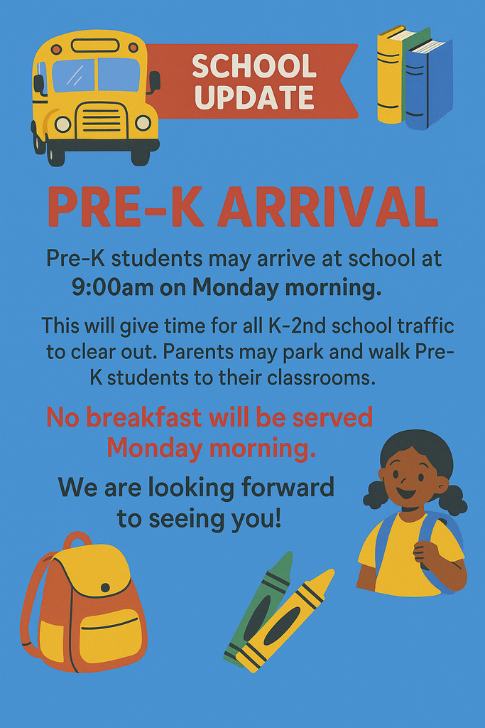 Pre-K Arrival on Aug. 11th.
