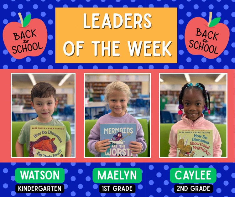 Leaders of the Week!