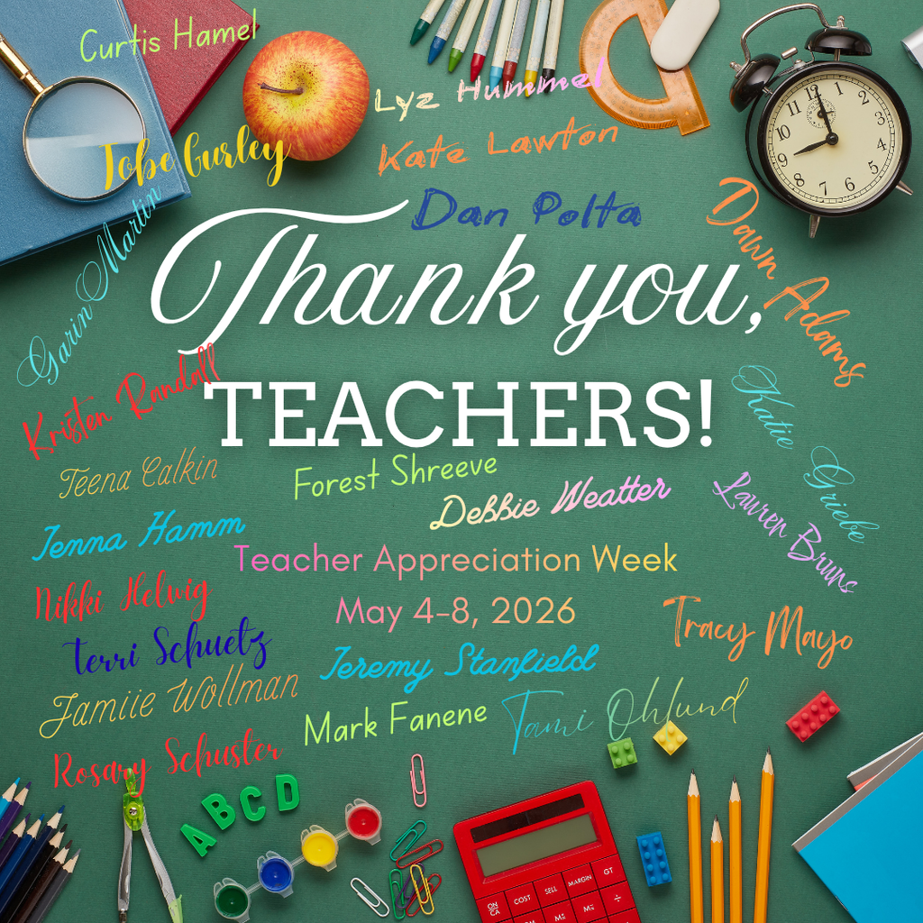 Teacher Appreciation Week May 4th to the 8th.  Let your teachers know how much you appreciate them!