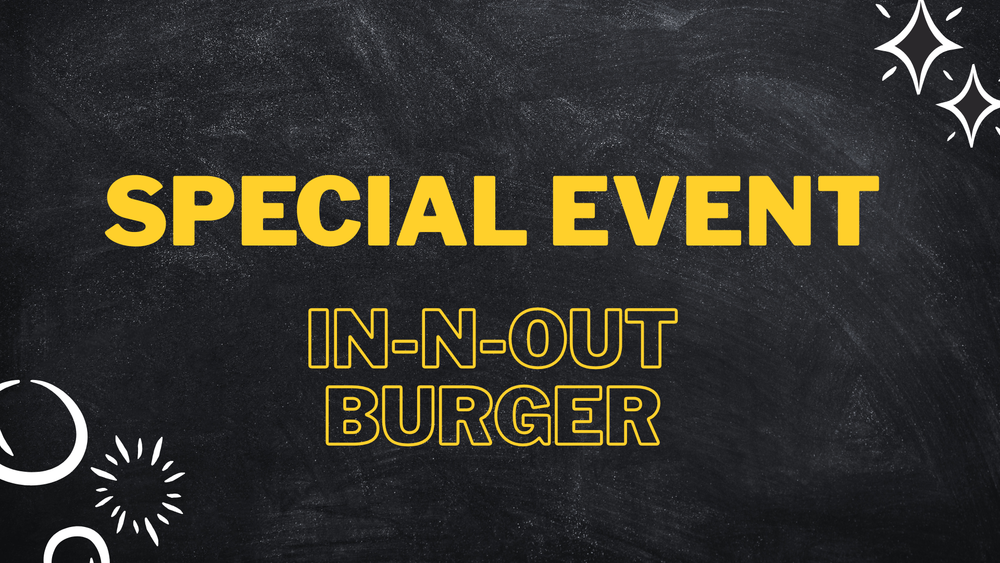 In and out Burger Event
