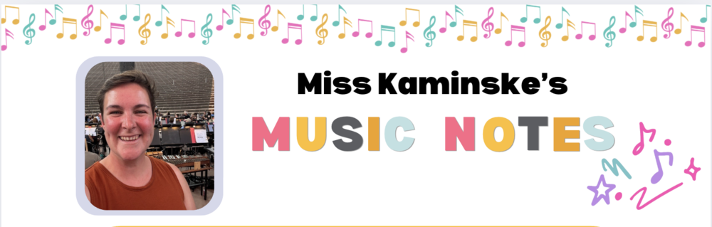 Ms. Kaminske's Musical Notes banner with her picture