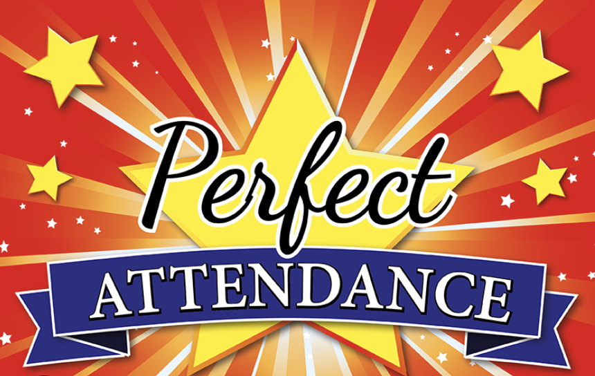 Perfect Attendance