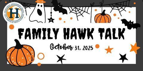 family hawk talk 10/31/25