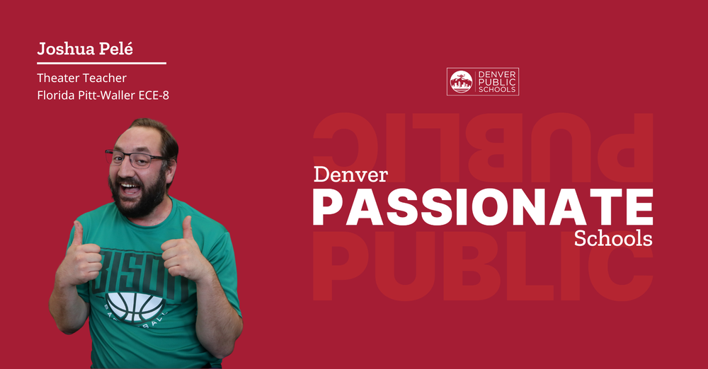 Graphic reading "Denver Passionate Schools" with picture of Joshua Pelé