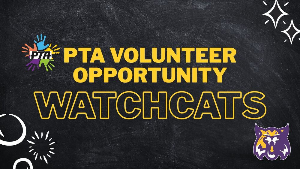 PTA volunteer opportunity-WatchCats