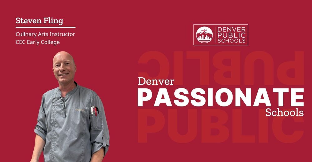 Graphic reading "Denver Passionate Schools" with picture of Steven Fling