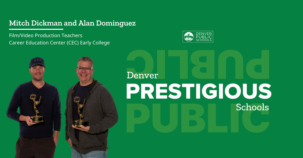 Graphic reading "Denver Prestigious Schools" with pictures of Mitch Dickman and Alan Dominguez