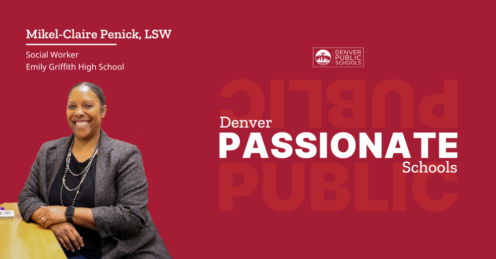 Graphic reading "Denver Passionate Schools" with picture of Mikel-Claire Penick