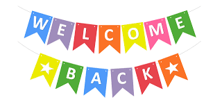 rainbow banner that says welcome back