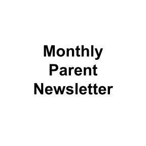 Monthly Parent Newsletter