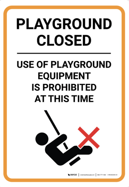 playground closed sign