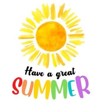 Have a great summer