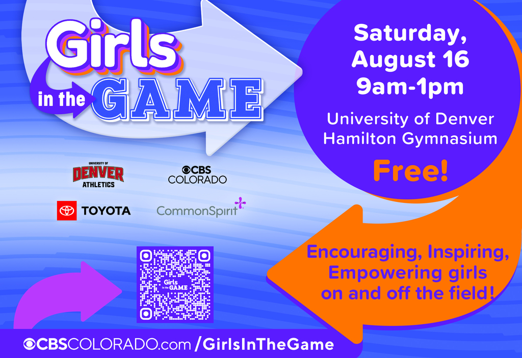 Girls in the Game; Saturday August 16th 9a-1p @ University of Denver