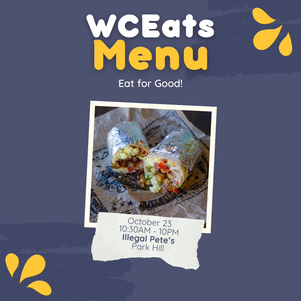 wceats at illegal pete's 10/23 10:30AM-10PM