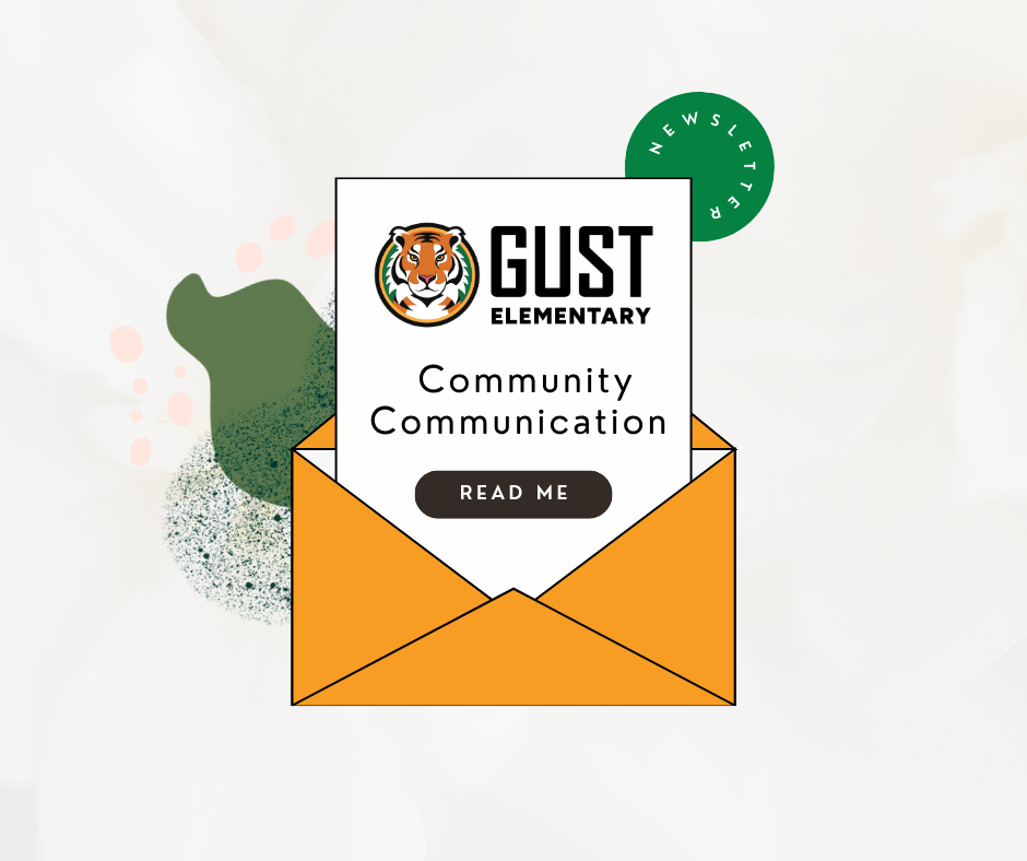 image of the Gust Elementary Horizontal Logo with the words community communication and an orange envelope
