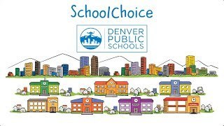 Denver Public Schools School Choice