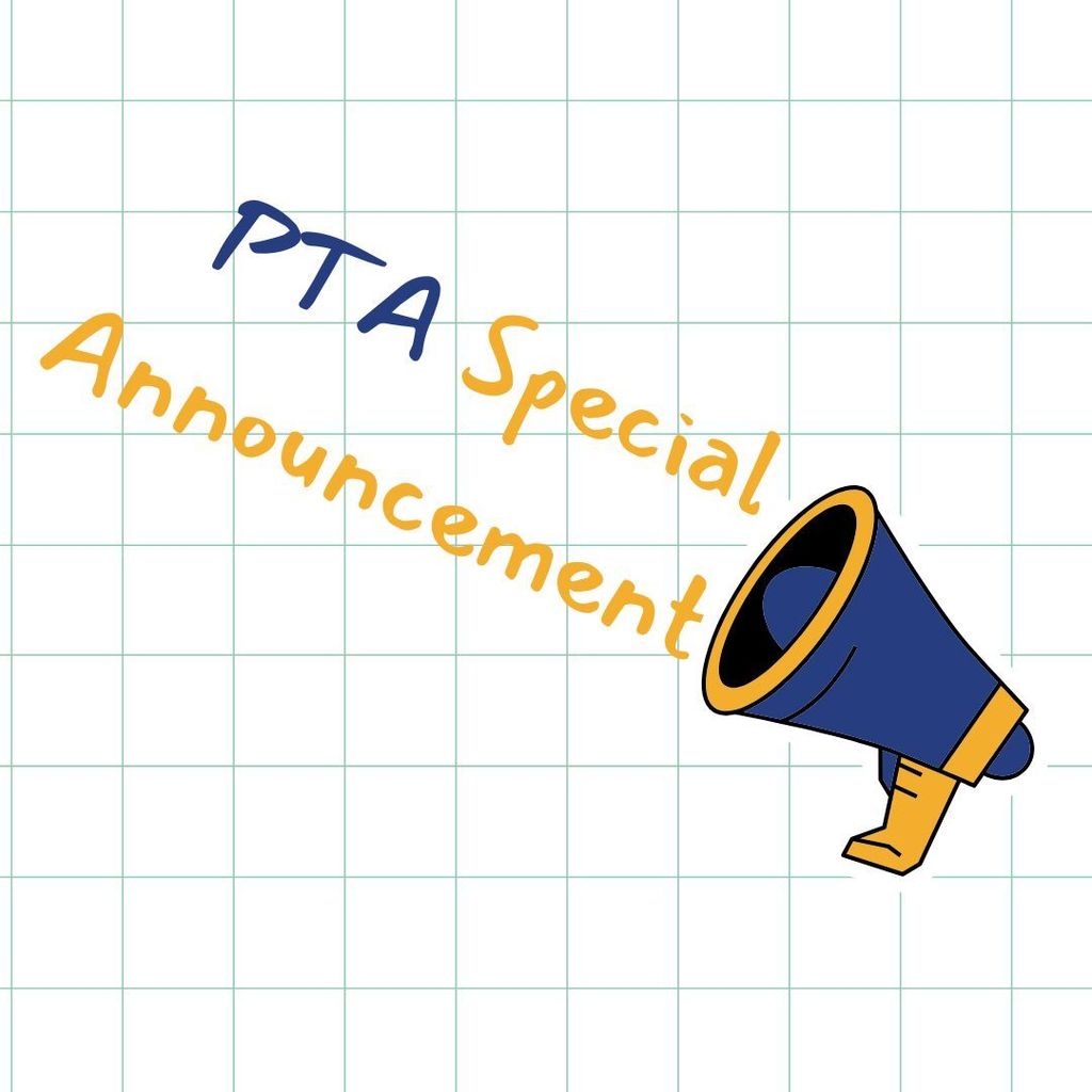 PTA Special Announcement