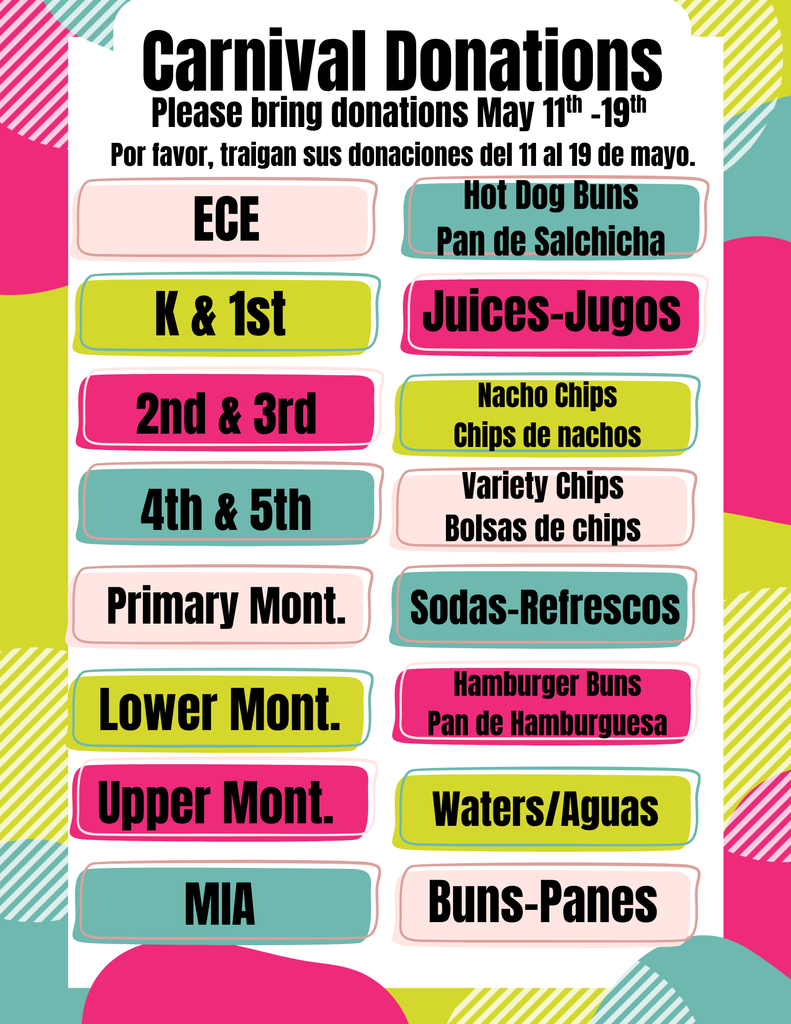 Hello GPA Families, The Spring carnival is fast approaching. It will be on Thursday May 21st from 4-7pm. We are asking for everyone to donate the following: ECE - hot dog buns (Please make sure the don't expire before 5/21 we don't want to have to throw away food)  K&1st- Juices, 2nd &3rd- Nacho Chips, 4th and 5th-Variety Chips, Primary Montessori-Sodas, Lower Montessori-Hamburger Buns, Upper Montessori -Waters, MIA- Buns.  Please bring donations from May 11-19. Thank you in advance for your donations.