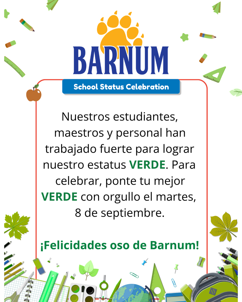 White background with green leaves. Text reads "BARNUM School Status Celebration" and "Nuestros estudiantes" in green. A paw print, apple, and various school items surround the text.