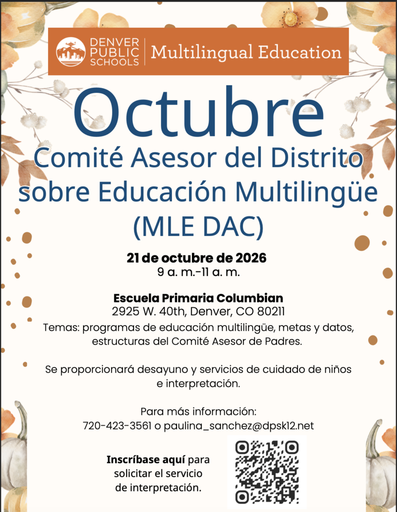 Multi-language flyer. Text reads "Octubre, Comité Asesor del Distrito sobre Educación Multilingüe (MLE DAC) 21 de octubre 2026 9 a. m. - 1 a. m."