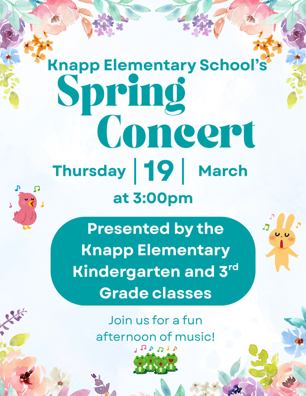 Spring Concert Flyer March 19th at Knapp Kindergarten and 3rd grae classes will perform.