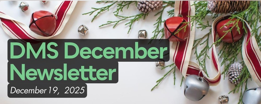 DMS December Newsletter
