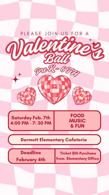 DES Valentine's Ball, Sat Feb 7th 4-7:30 p.m.